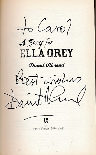 A Song for Ella Grey. Signed copy.