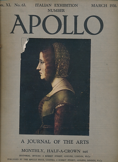 Apollo. A Journal of the Arts. Volume XI. No. 63. March 1930.