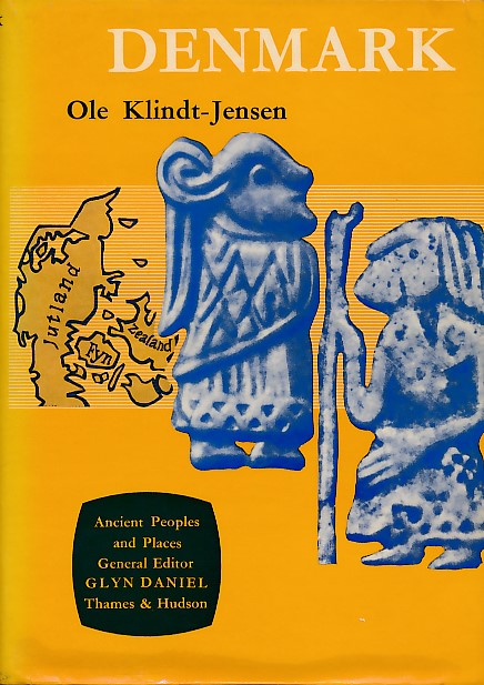 Denmark Before the Vikings.  Ancient People and Places Volume 4.