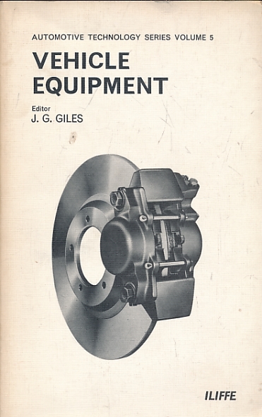 Vehicle Equipment. Automotive Technology Series Volume 5.