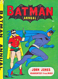Batman Annual 1965 - 66. Featuring the Crime-Fighting Duo Batman & Robin. Also the Manhunter from Mars John Jones.