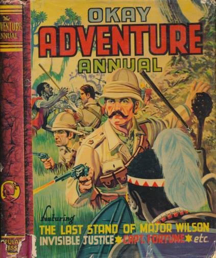SOUTHCOMBE, JOHN; STAINTON, D L G; &C - The Okay Adventure Annual