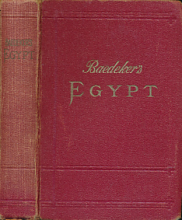 Egypt and the Sudan. Handbook for Travellers. 8th edition. 1929.