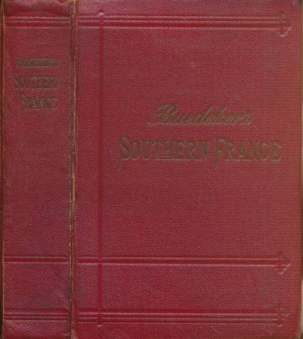 Southern France including Corsica. Handbook for Travellers. 6th edition. 1914.