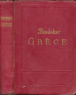 Grece. Manuel du Voyageur. 1st edition. 1910.