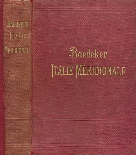 Italie Mridionale [Southern Italy]. Manuel du Voyageur. 11th edition. 1896.