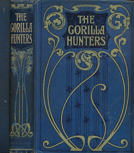 The Gorilla Hunters. Partridge edition.
