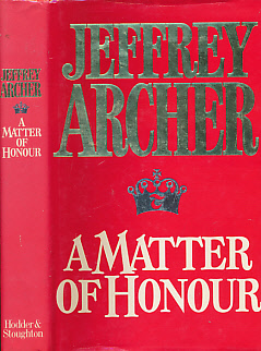 A Matter of Honour. Signed Copy.