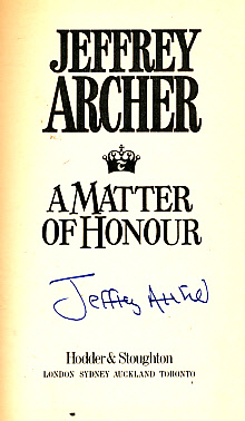 A Matter of Honour. Signed Copy.
