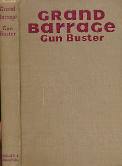 GUN BUSTER [AUSTIN, JOHN & RICHARD] - Grand Barrage