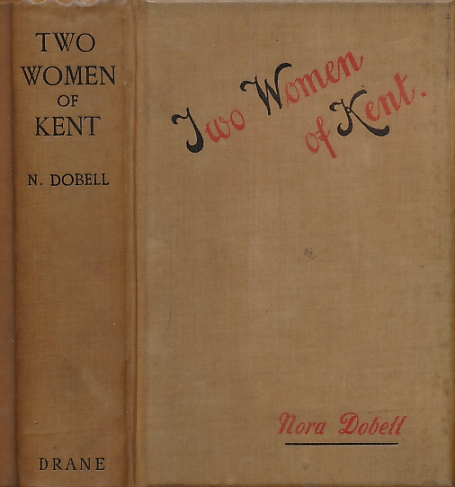 Two Women of Kent. Signed copy.
