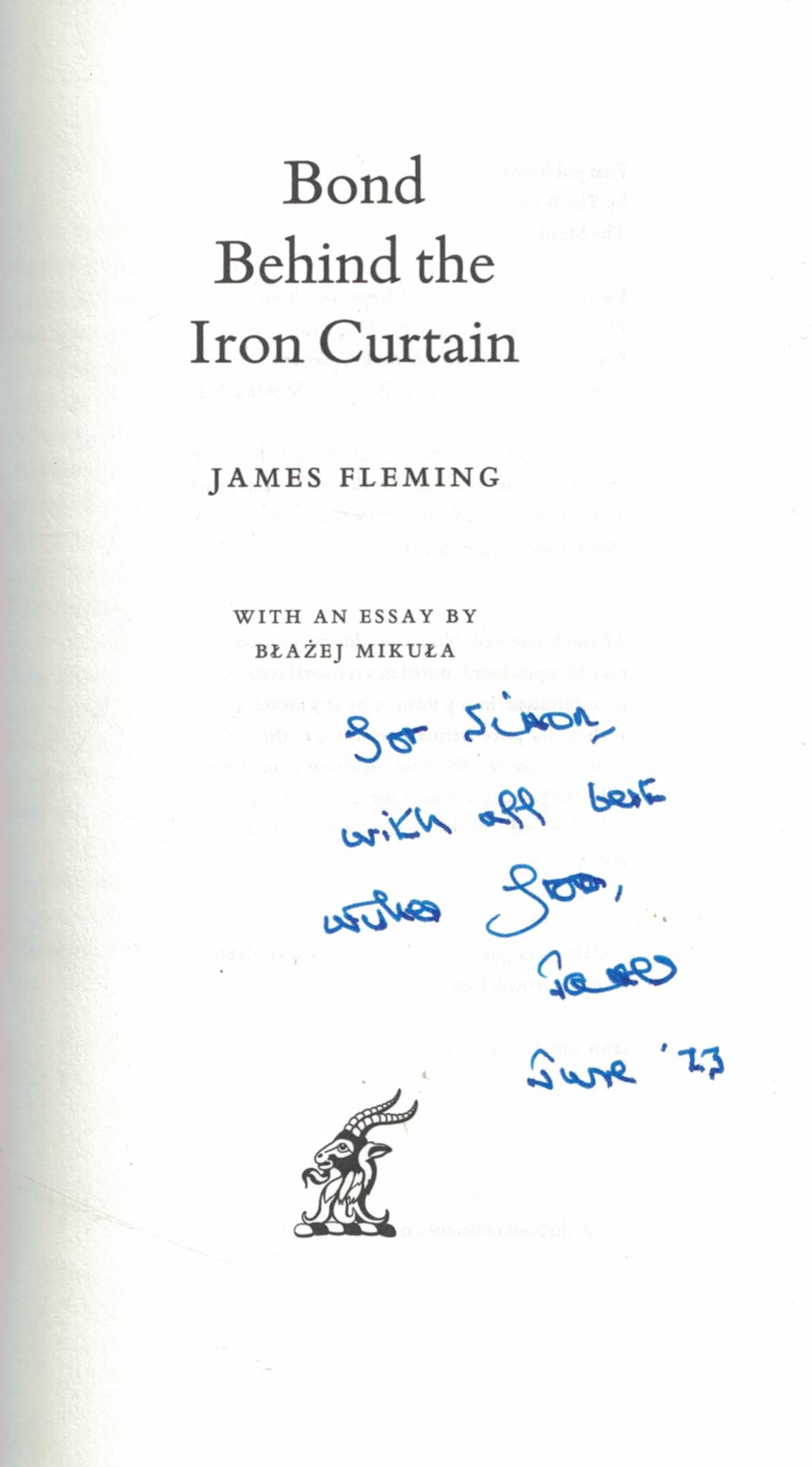 Bond Behind the Iron Curtain. Signed copy.