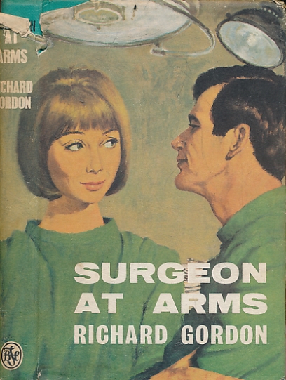 GORDON, RICHARD - Surgeon at Arms