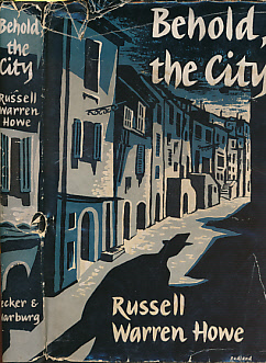 HOWE, RUSSELL WARREN - Behold, the City