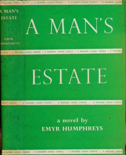 HUMPHREYS, EMYR - A Man's Estate