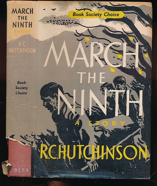 HUTCHINSON, R C - March the Ninth