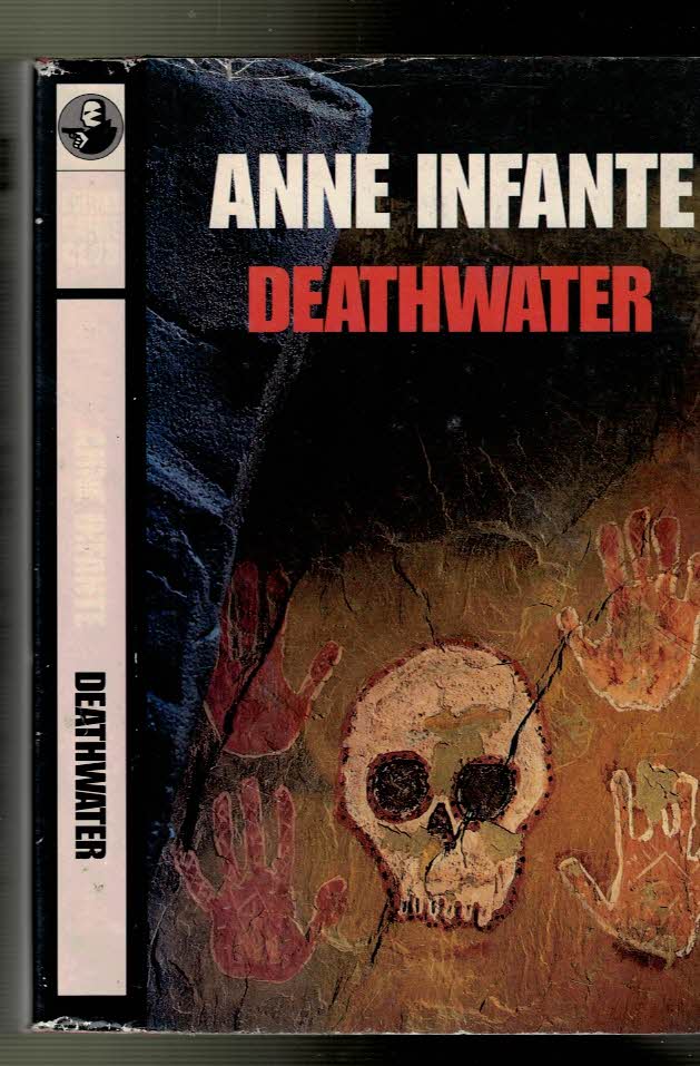 INFANTE, ANNE - Deathwater