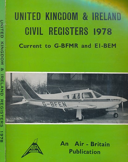United Kingdom & Ireland Civil Registers 1978. Current to G-BFMR and EI-BEM.