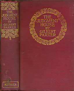 PARKER, GILBERT - The Judgment House