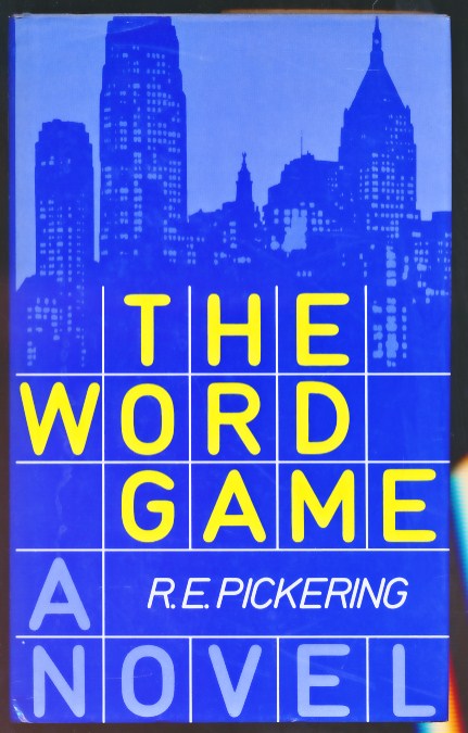 PICKERING, R E - The Word Game