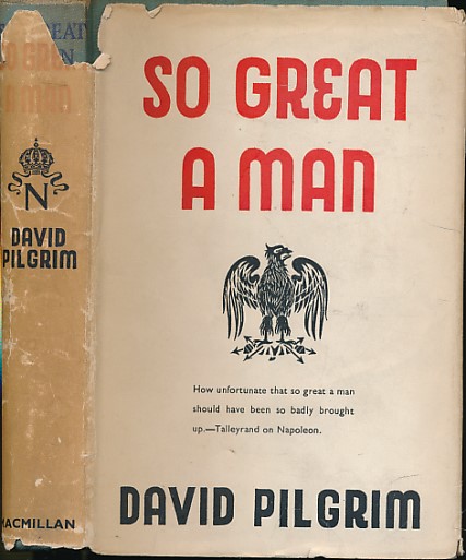 PILGRIM, DAVID - So Great a Man