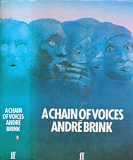 BRINK, ANDRE - A Chain of Voices