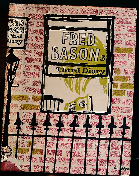 SADLEIR, MICHAEL [ED.] - Fred Bason's 3rd [Third] Diary