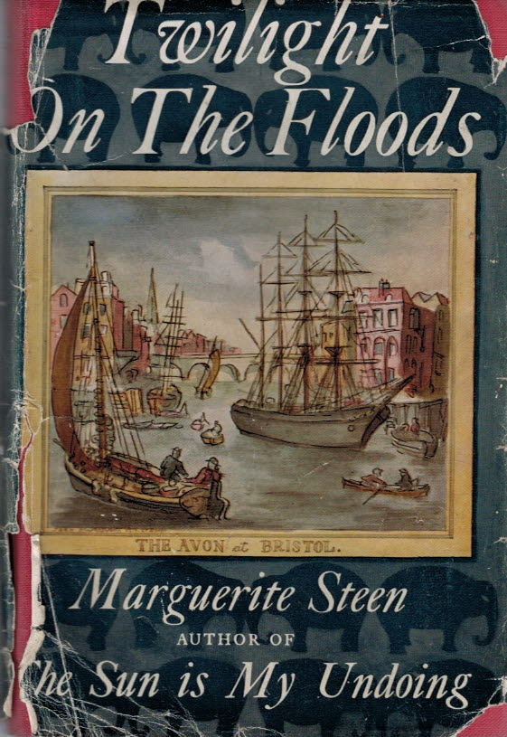 STEEN, MARGUERITE - Twilight on the Floods