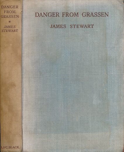 STEWART, JAMES; TRESILIAN, STUART [ILLUS.] - Danger from Grassen
