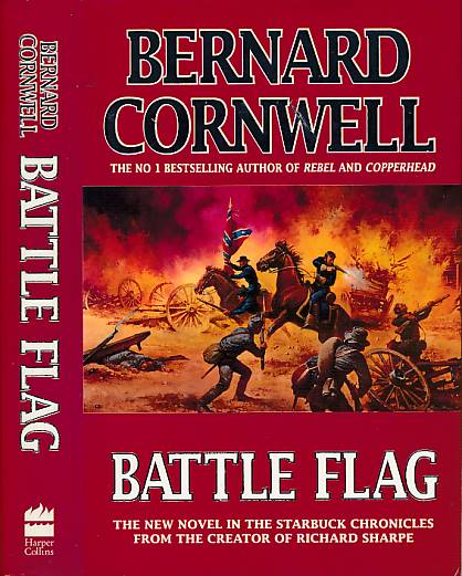 Battle Flag [The Starbuck Chronicles]. Signed Copy.