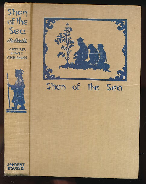 Shen of the Sea. A Book for Children.