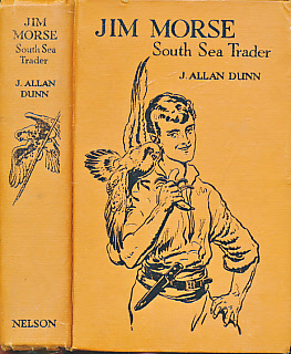 DUNN, J ALLAN - Jim Morse South Sea Trader