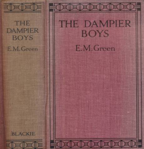 The Dampier Boys: A School Story.