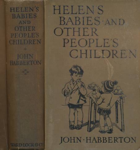 Helen's Babies + Other People's Children. Ward edition.