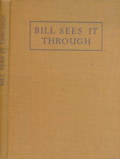 Bill Sees it Through