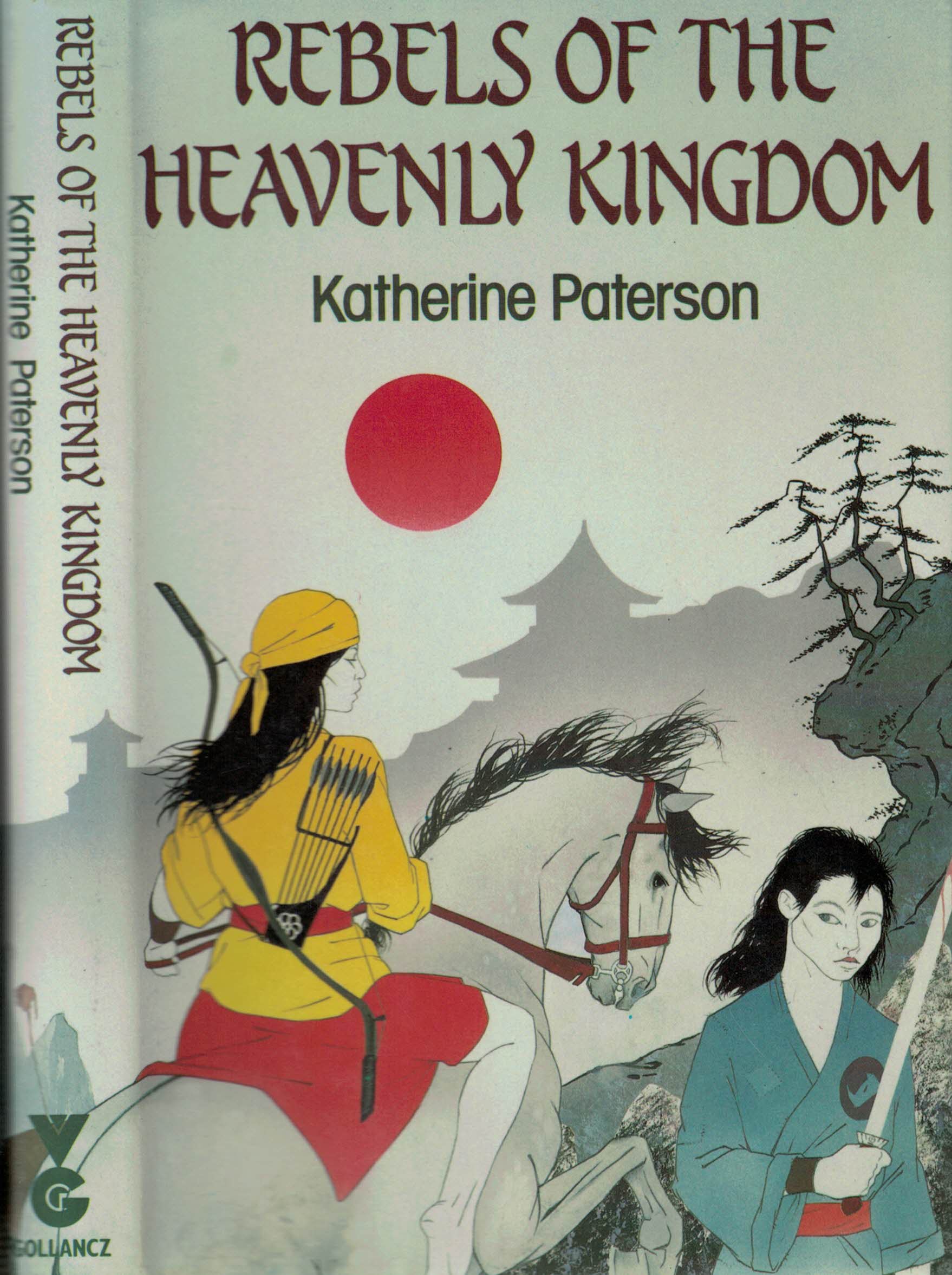 PATERSON, KATHERINE - Rebels of the Heavenly Kingdom