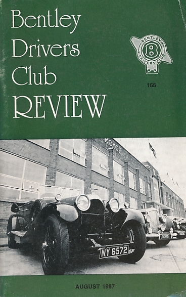 The Bentley Drivers Club Review. No 165. August 1987.