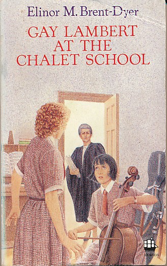 Gay Lambert at the Chalet School. Armada No 20.