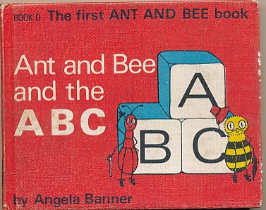 Ant and Bee and the ABC.  The First Ant and Bee Book.