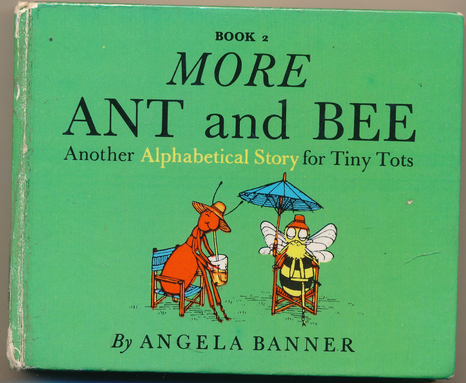 More Ant and Bee - Another Alphabetical Story