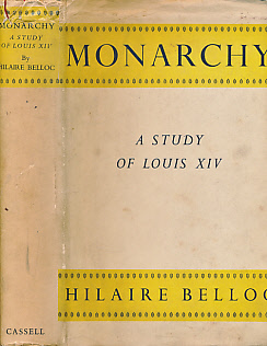 Monarchy. A Study of Louis XIV.