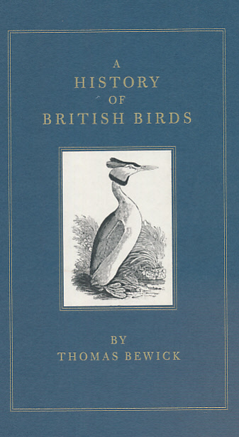 BEWICK, THOMAS - A History of British Birds. 2 Volume Set