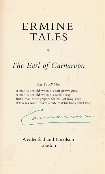 Ermine Tales. The Earl of Carnarvon. Signed copy.