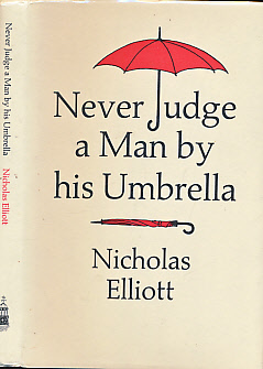 Never Judge a Man by His Umbrella