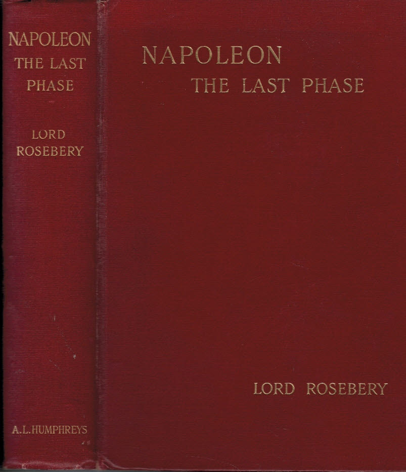 Napoleon: The Last Phase