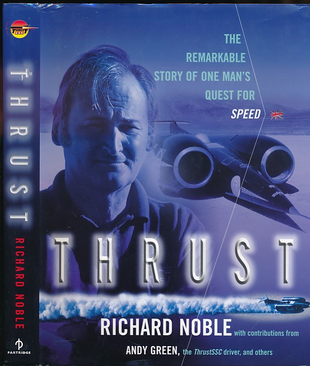 Thrust. Through the Sound Barrier. Signed copy.