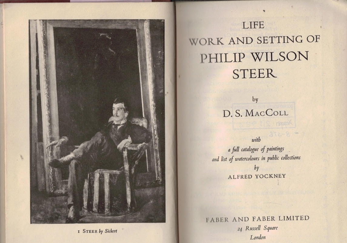 Life, Work and Setting of Philip Wilson Steer
