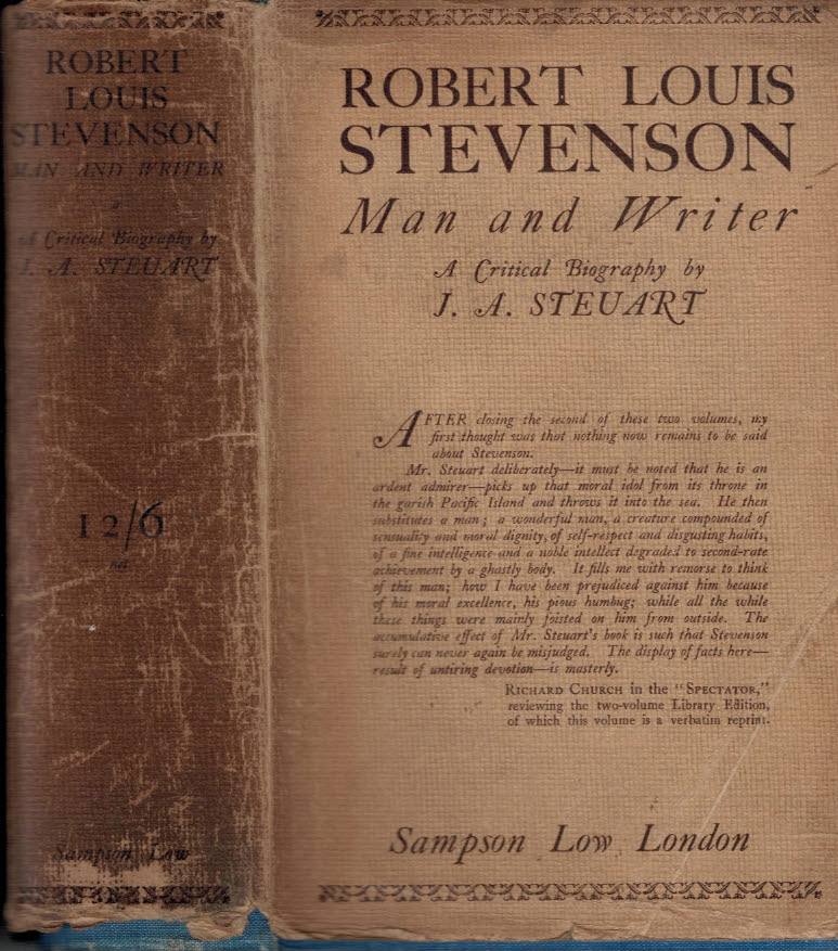 STEUART, J A - Robert Louis Stevenson. Man and Writer. A Critical Biography