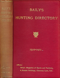 Baily's Hunting Directory 1910 - 1911