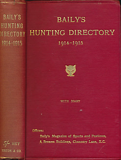 Baily's Hunting Directory, Volume 18 1914 - 1915.